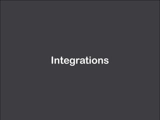 Integrations 
 
