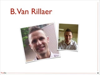 TrueSec
B.Van Rillaer
40
 
