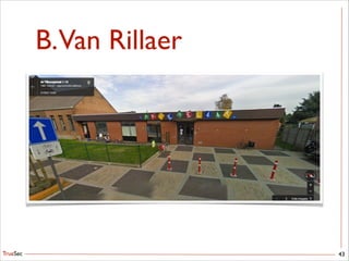 TrueSec
B.Van Rillaer
43
 