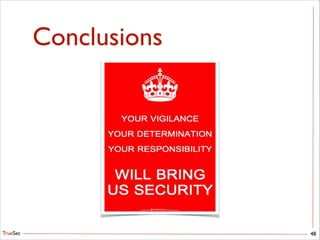 TrueSec
Conclusions
48
 