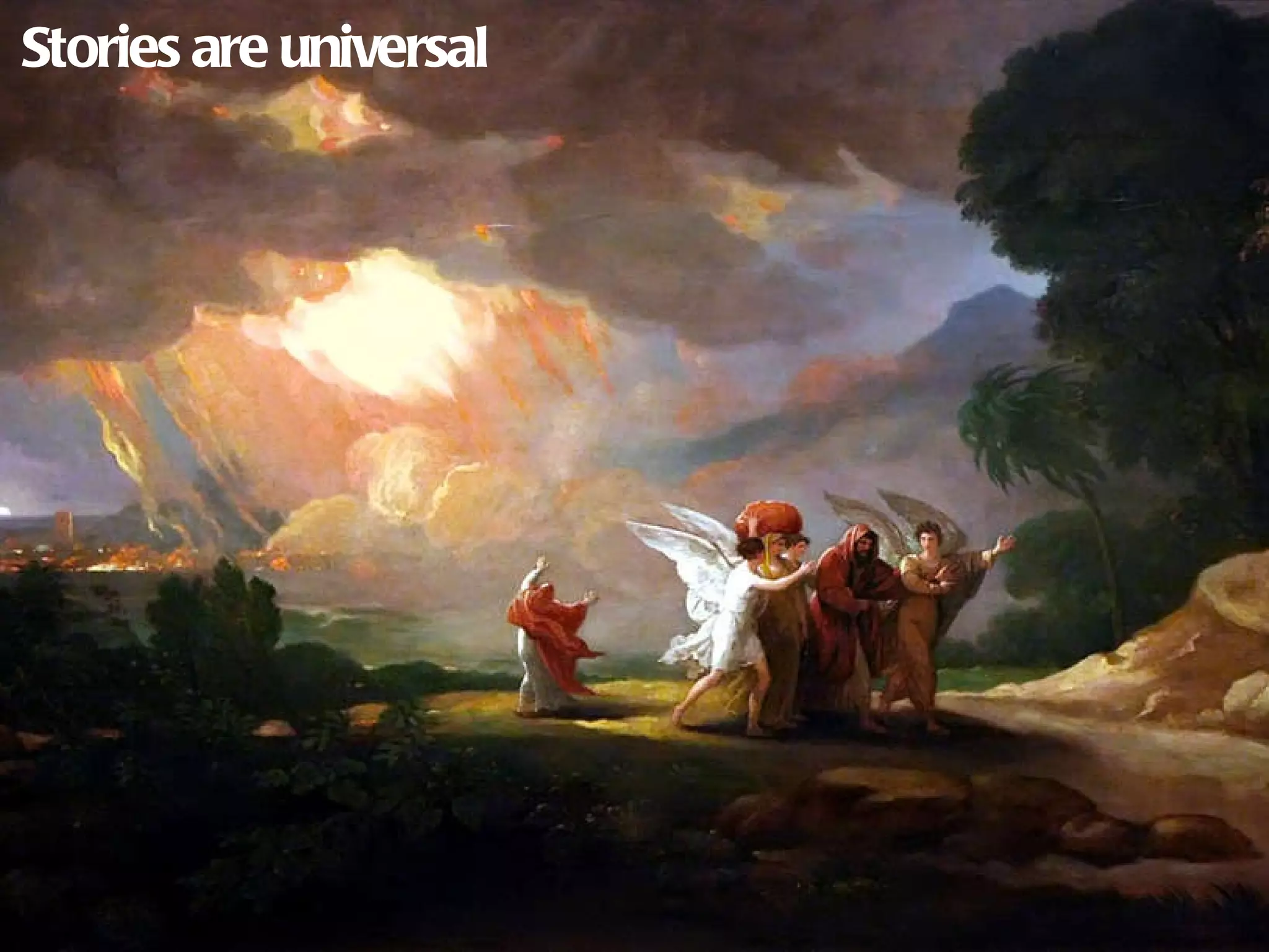 Stories are universal 