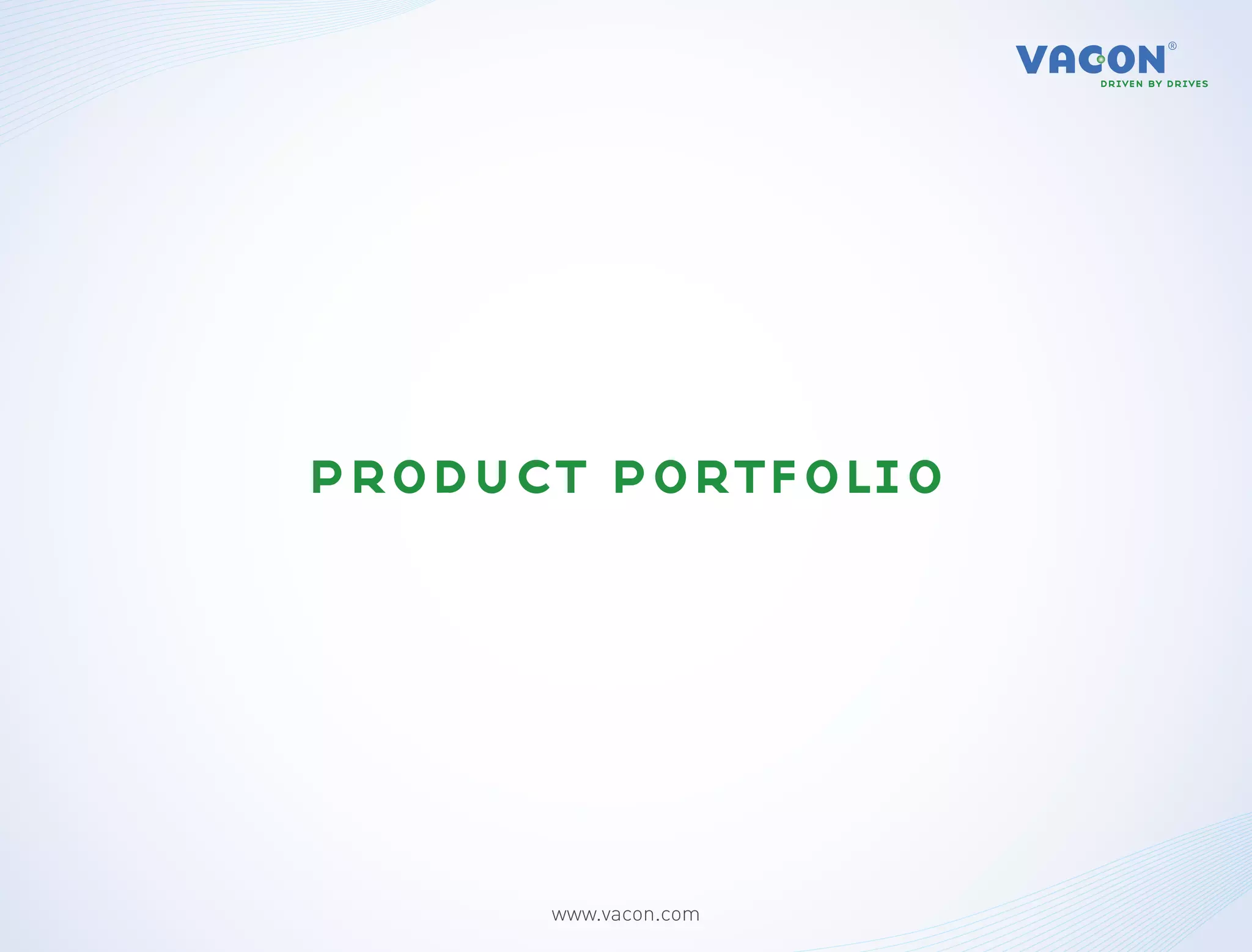 product portfolio




      www.vacon.com
 