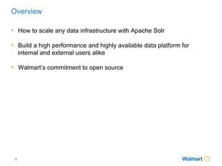 3
Overview
•  How to scale any data infrastructure with Apache Solr
•  Build a high performance and highly available data ...