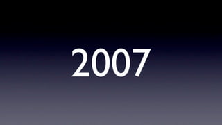 2007
 