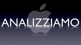 ANALIZZIAMO
 