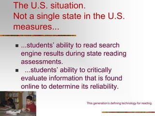 II. The Internet Is This Generation’s Defining Technology For Reading and Learning