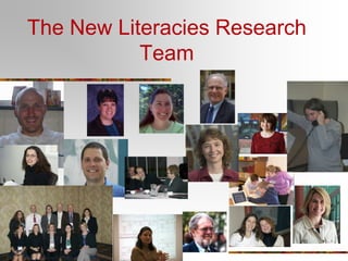 The New Literacies Research Team