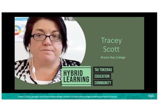 https://sites.google.com/breambaycollege.school.nz/hybridlearningtaitokerau/projects/tracey
 