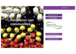 Faciliteren van
communities