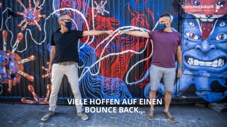 VIELE HOFFEN AUF EINEN
BOUNCE BACK…
__
__
 