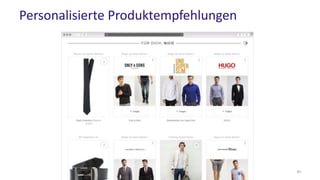 Personalisierte Produktempfehlungen
40
 