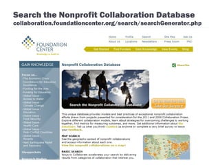Search the Nonprofit Collaboration Database collaboration.foundationcenter.org/search/searchGenerator.php 