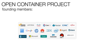 OPEN CONTAINER PROJECT
founding members:
 