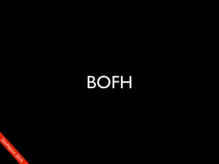 BOFH
                      90
                     01
                   00
                  22
                on
              tiM
            DaE
         vSN
       FeO
       D
 