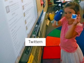 Twittern 
 