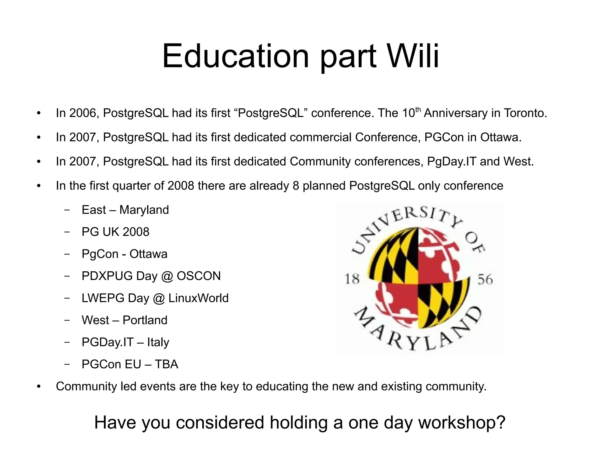 PostgreSQL Conference: East 08
