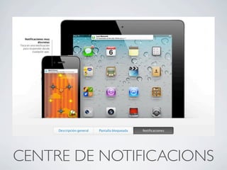 CENTRE DE NOTIFICACIONS
 