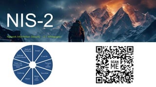 NIS-2
Network Information Security - 2 / Whitepaper
 