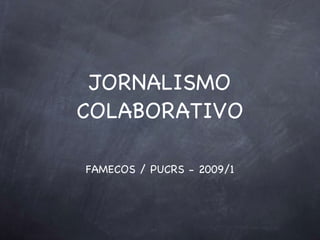 Jornalismo Colaborativo