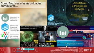 Leonel Morgado
Professor Catedrático
UniversidadeAberta & INESC TEC
Como faço nas minhas unidades
curriculares…
Doutoramento
em Ciência e
Tecnologia Web
Mestrado em
Engenharia
Informática e
Tecnologia Web
Licenciatura em
Engenharia
Informática
 