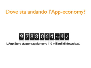 Dove sta andando l’App-economy?
 
