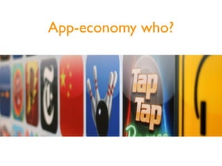 App-economy who?
 