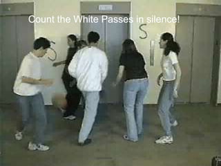 Count the White Passes in silence!
 