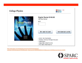 @txtbks | sparc.arl.org 	 
http://www.bkstr.com/webapp/wcs/stores/servlet/ProductDisplay?catalogId=10001&categoryId=9602&langId=- 
1&productId=4000000000002535744&storeId=216405&productStoreId=216405 
 