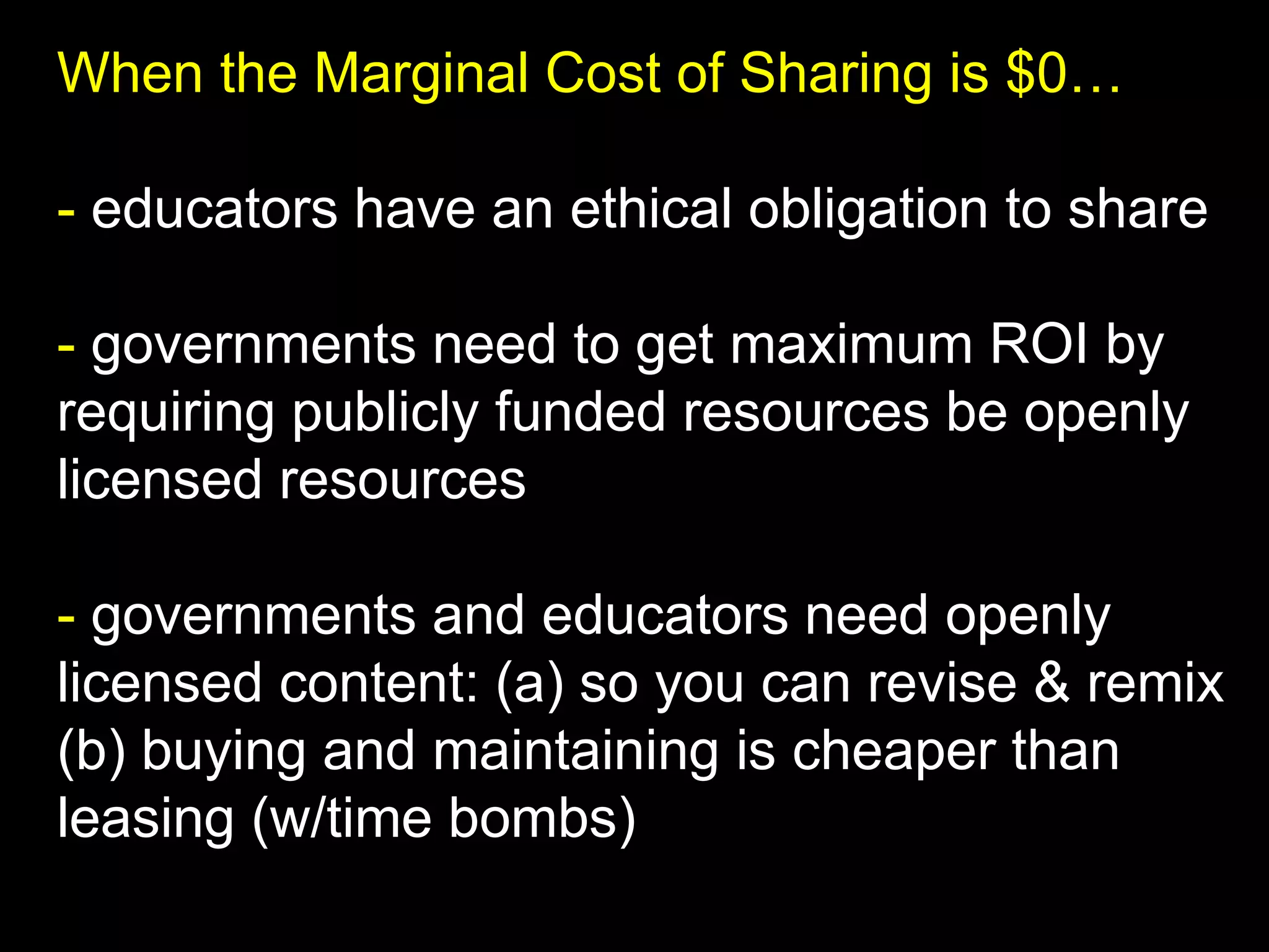 Faculty: My asks of you:
(1) Before you order your textbook(s
for next semester… please look
at Open Textbooks (e.g., OpenStax)
and other OER.
(2) What OER can you reuse, revise
remix from others?
(3) License your works with CC!
 