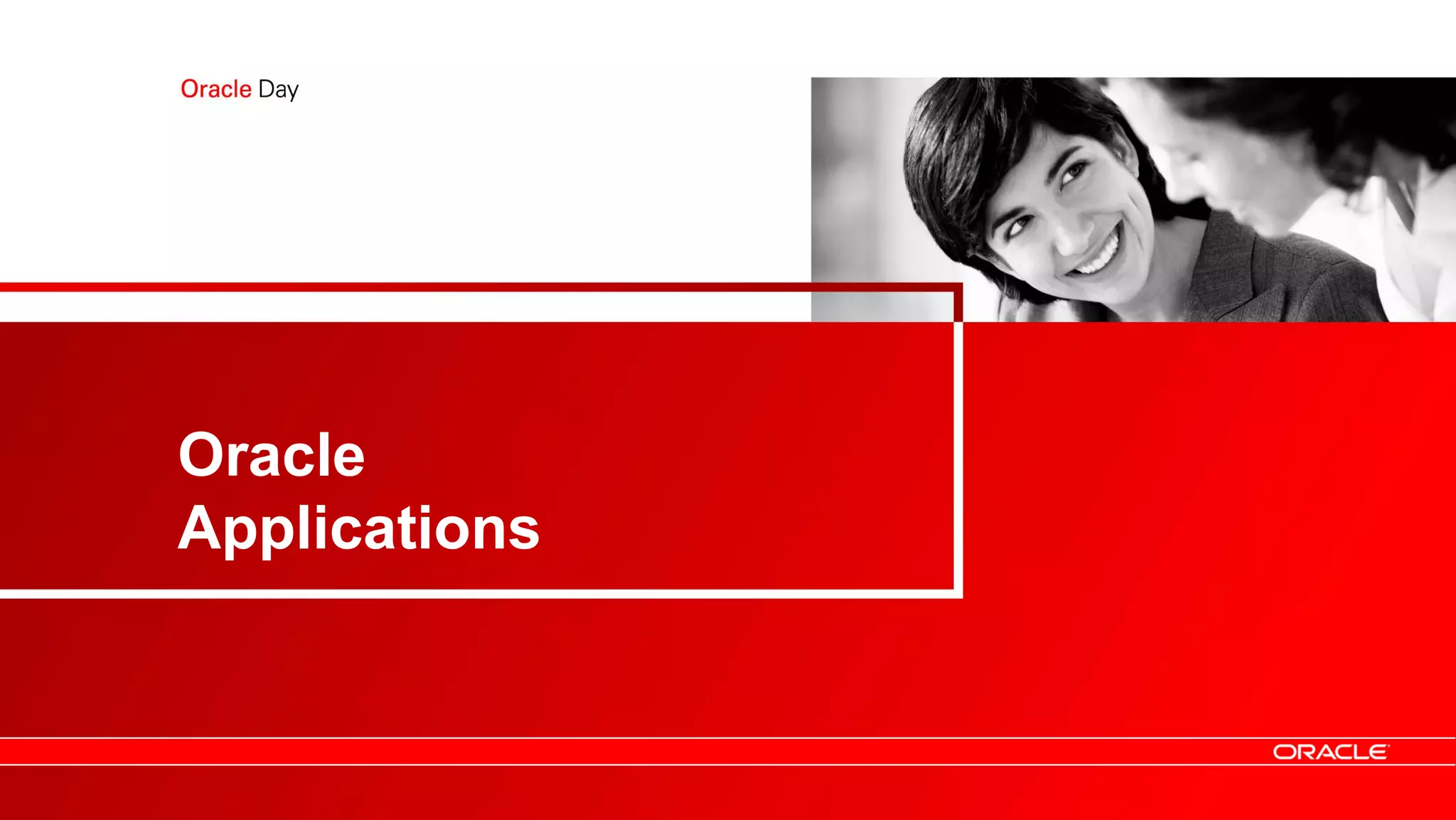 Oracle
Applications
 