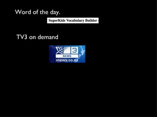 Word of the day. TV3 on demand 