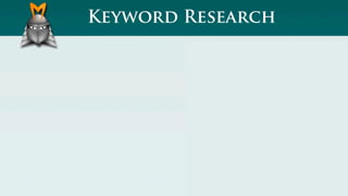 Keyword Research
 