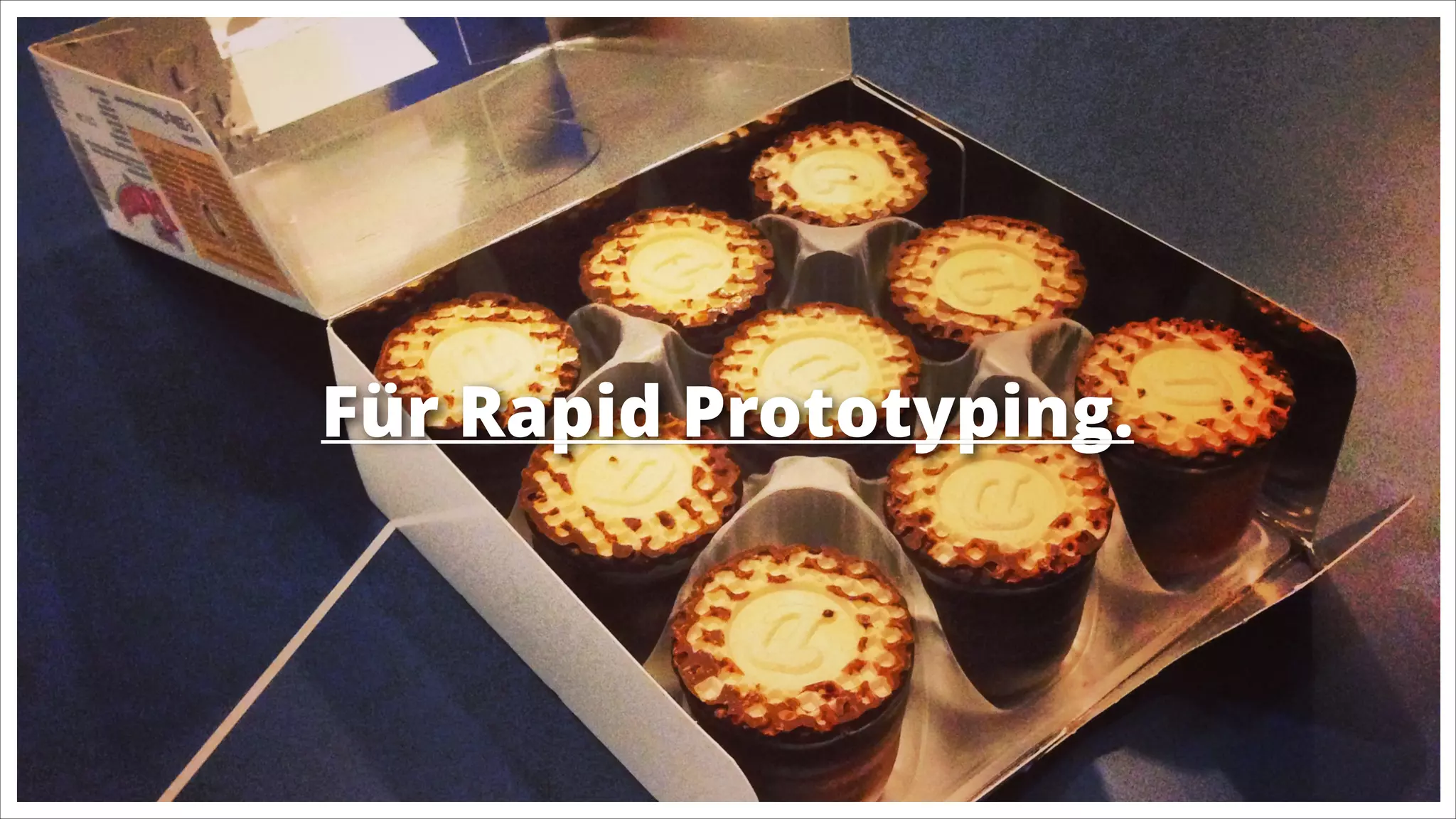 Für Rapid Prototyping.

 