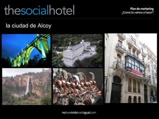 la ciudad de Alcoy 