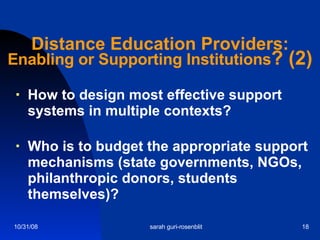 Sarah Rosenblit Challenges Facing Distance Education in the 21st Century: Implications ...