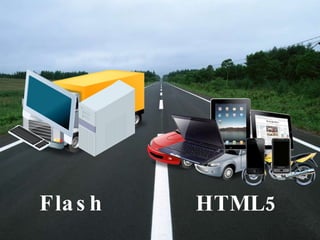 Flash HTML5 