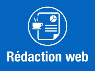 Rédaction web
 