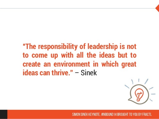 19 Quotes On Leadership From Simon Sinek S Inbound 2014