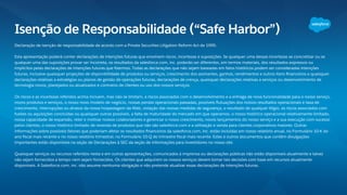 Isenção de Responsabilidade (“Safe Harbor”)
Declaração de isenção de responsabilidade de acordo com a Private Securities Litigation Reform Act de 1995:
Esta apresentação poderá conter declarações de intenções futuras que envolvem riscos, incertezas e suposições. Se qualquer uma dessas incertezas se concretizar ou se
qualquer uma das suposições provar ser incorreta, os resultados da salesforce.com, inc. poderão ser diferentes, em termos materiais, dos resultados expressos ou
implícitos pelas declarações de intenções futuras que ﬁzermos. Todas as declarações que não sejam baseadas em fatos históricos podem ser consideradas intenções
futuras, inclusive quaisquer projeções de disponibilidade de produtos ou serviços, crescimento dos assinantes, ganhos, rendimentos e outros itens ﬁnanceiros e quaisquer
declarações relativas a estratégias ou planos de gestão de operações futuras, declarações de crença, quaisquer declarações relativas a serviços ou desenvolvimento de
tecnologia novos, planejados ou atualizados e contratos de clientes ou uso dos nossos serviços.
Os riscos e as incertezas referidos acima incluem, mas não se limitam, a riscos associados com o desenvolvimento e a entrega de nova funcionalidade para o nosso serviço,
novos produtos e serviços, o nosso novo modelo de negócio, nossas perdas operacionais passadas, possíveis ﬂutuações dos nossos resultados operacionais e taxa de
crescimento, interrupções ou atrasos da nossa hospedagem da Web, violação das nossas medidas de segurança, o resultado de qualquer litígio, os riscos associados com
fusões ou aquisições concluídas ou quaisquer outras possíveis, a falta de maturidade do mercado em que operamos, o nosso histórico operacional relativamente limitado,
nossa capacidade de expansão, reter e motivar nossos colaboradores e gerenciar o nosso crescimento, novos lançamentos do nosso serviço e a sua execução com sucesso
pelos clientes, o nosso histórico limitado de revenda de produtos que não são salesforce.com e a utilização e venda para clientes corporativos maiores. Outras
informações sobre possíveis fatores que poderiam afetar os resultados ﬁnanceiros da salesforce.com, inc. estão incluídas em nosso relatório anual, no Formulário 10-K do
ano ﬁscal mais recente e no nosso relatório trimestral, no Formulário 10-Q do trimestre ﬁscal mais recente. Estes e outros documentos que contêm divulgações
importantes estão disponíveis na seção de Declarações à SEC da seção de informações para investidores no nosso site.
Quaisquer serviços ou recursos referidos nesta e em outras apresentações, comunicados à imprensa ou declarações públicas não estão disponíveis atualmente e talvez
não sejam fornecidos a tempo nem sejam fornecidos. Os clientes que adquirem os nossos serviços devem tomar tais decisões com base em recursos atualmente
disponíveis. A Salesforce.com, inc. não assume nenhuma obrigação e não pretende atualizar essas declarações de intenções futuras.
 