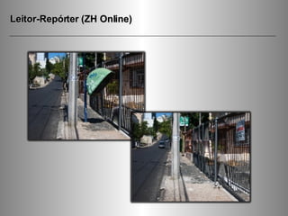 Leitor-Repórter (ZH Online) 