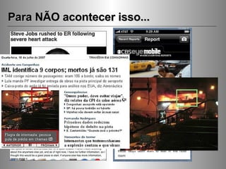 Para NÃO acontecer isso... 