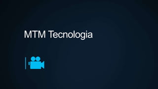 MTM Tecnologia
 