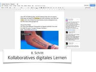 8. Schritt 
Kollaboratives digitales Lernen 
 