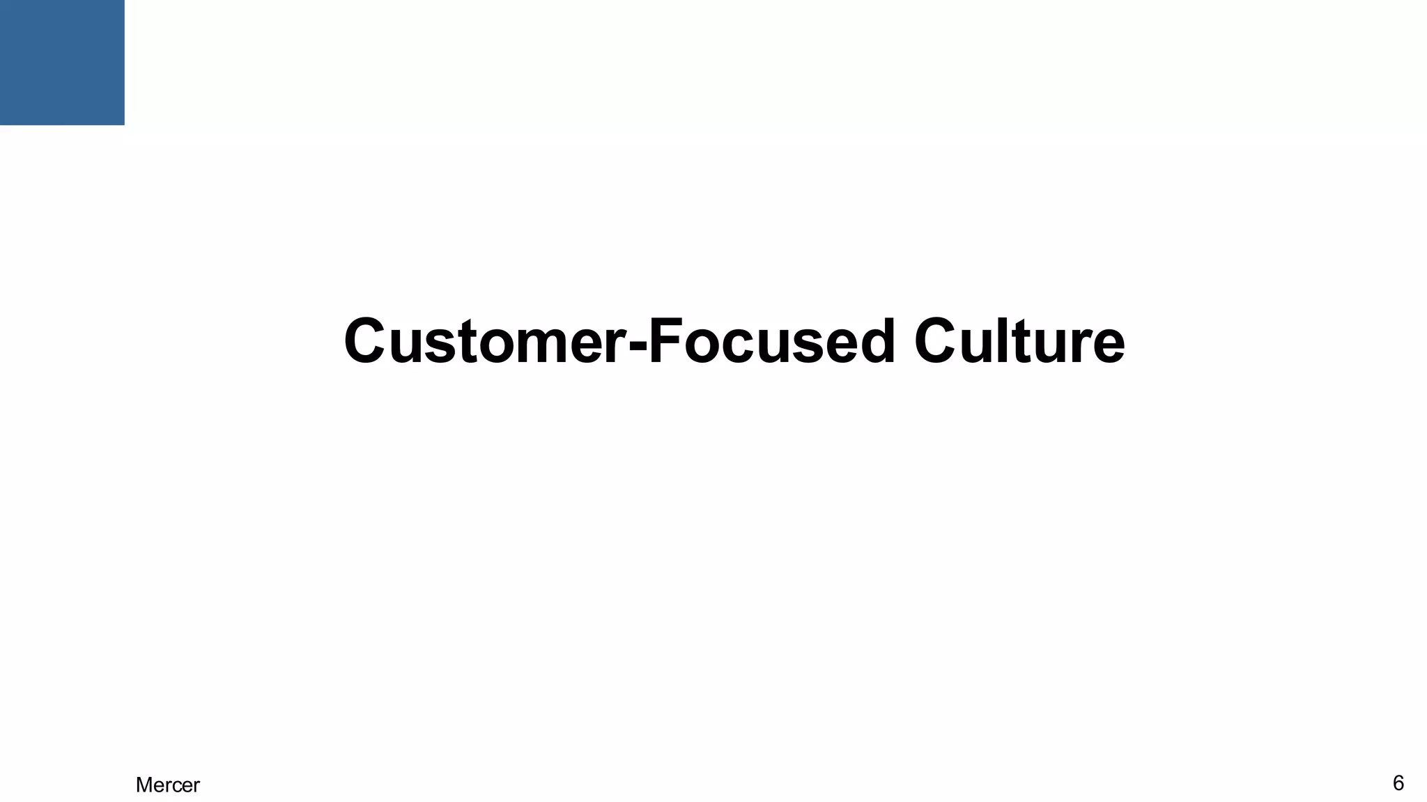 Customer-Focused Culture 