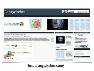 http://langwitches.com/
 