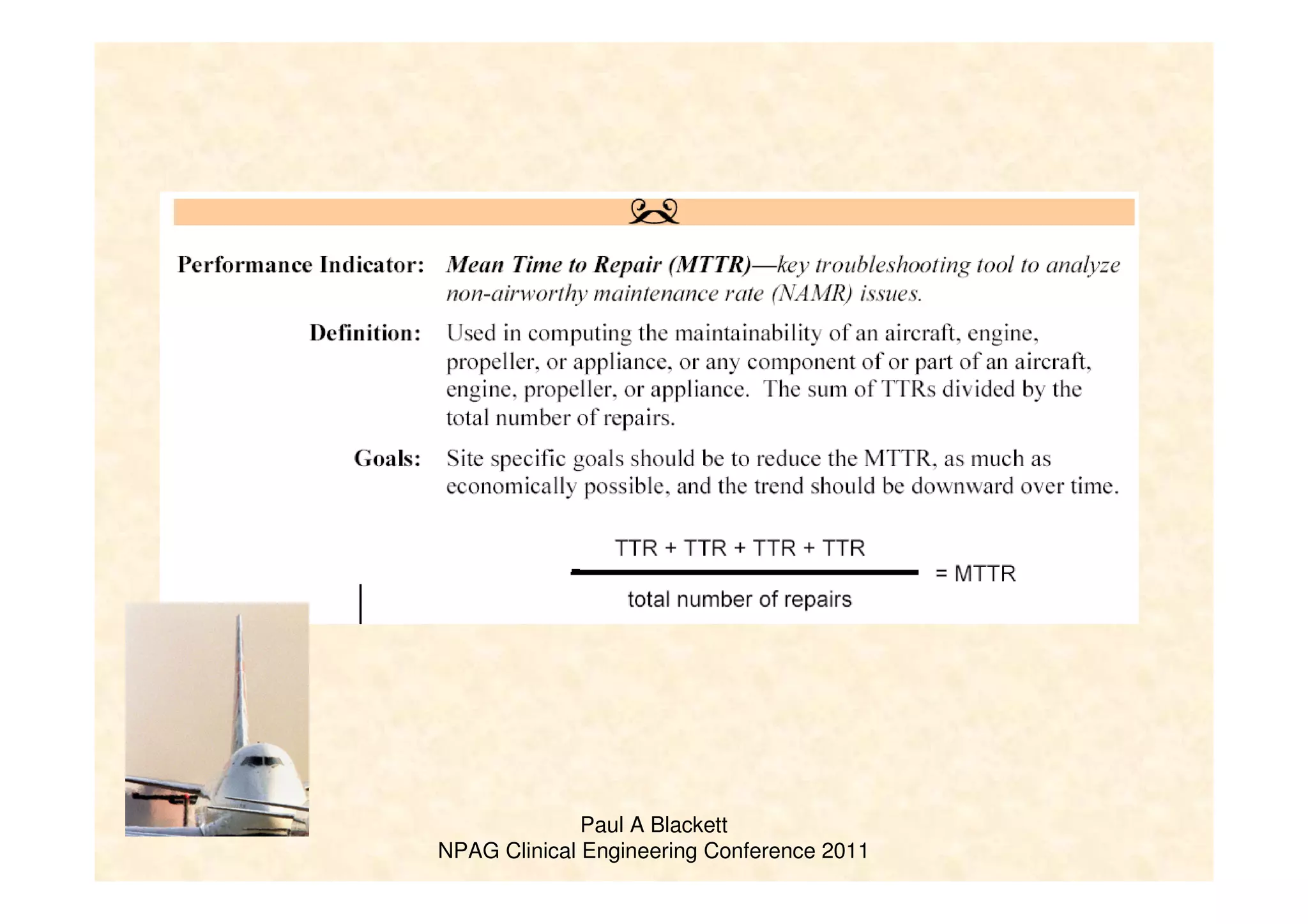 Paul A Blackett
NPAG Clinical Engineering Conference 2011
 