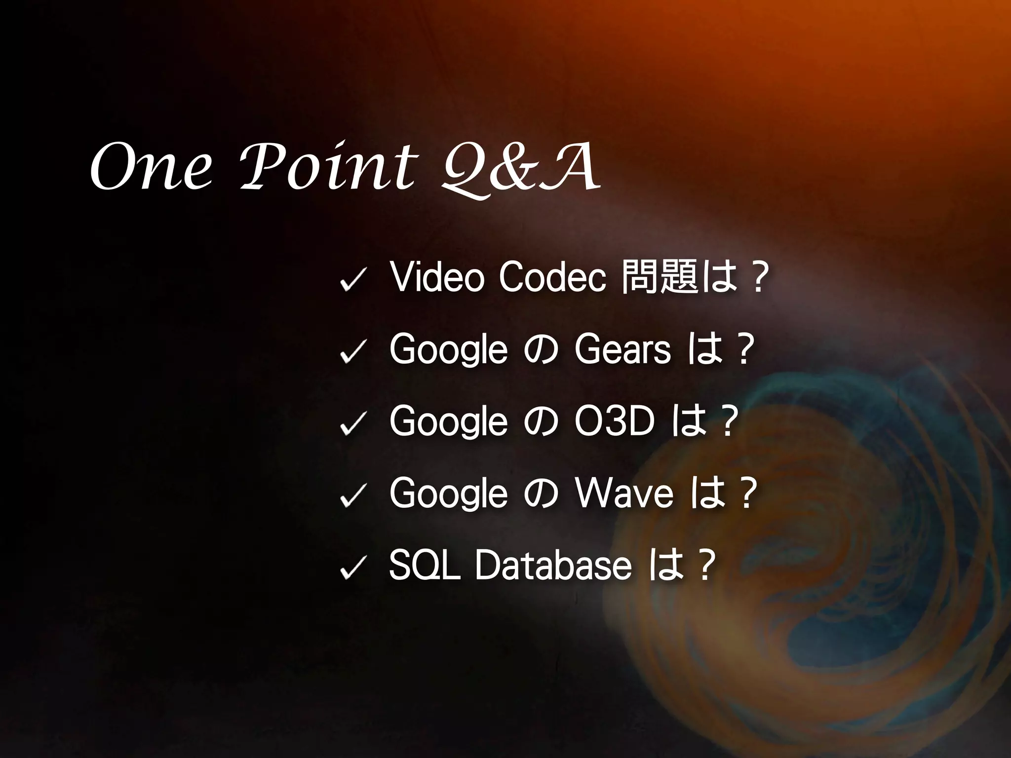 One Point Q&A
 