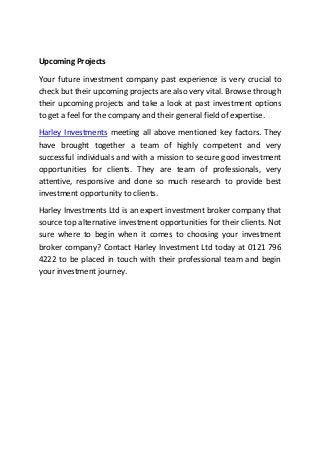 Key Points To Choose Right Investment Company Harley Investments