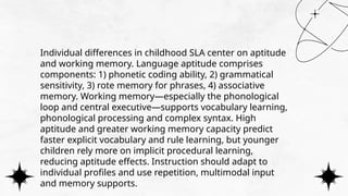 Key Principles of Second Language Acquisition in Childhood.pptx