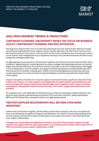 HOW KEY PROCUREMENT PREDICTIONS FOR 2021
IMPACT THE INDIRECT IT CATEGORY
January 2021
WWW.MARKIT.EU 4
2021 PROCUREMENT TRE...